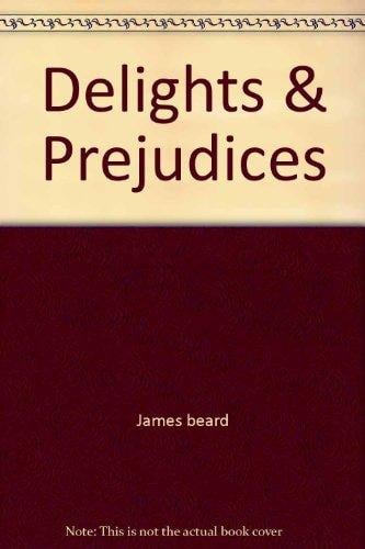 Delights & Prejudices
