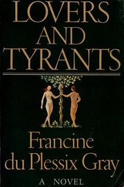 Lovers and Tyrants