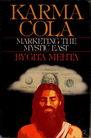 Karma cola : marketing the mystic East