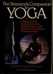 The Sivananda Companion to Yoga