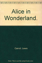ALICE IN WONDERLAND