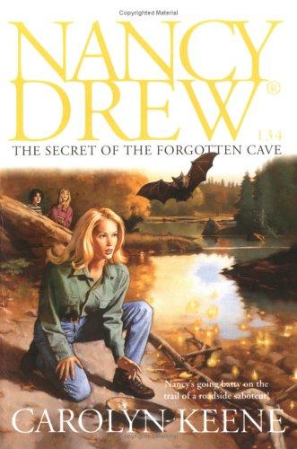 Secret of the Forgotten Cave: No. 134 (Nancy Drew)