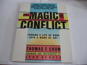 The Magic of Conflict
