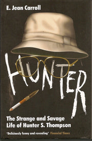 Hunter: The Strange and Savage Life of Hunter S. Thompson