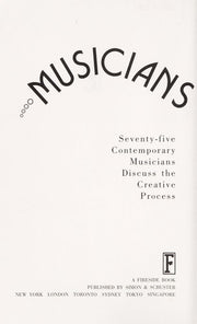 Musicians in Tune: Seventy-Five Contemporary Musicians Discus the Creative Process