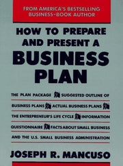 How to Prepare and Present a Business Plan
