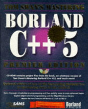 Mastering Borland C++ 5