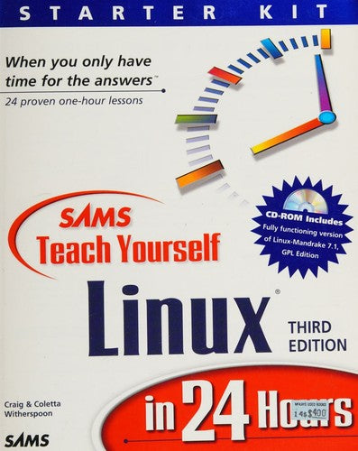 Sams Teach Yourself Linux in 24 Hours, Third Edition (Teach Yourself Hours)