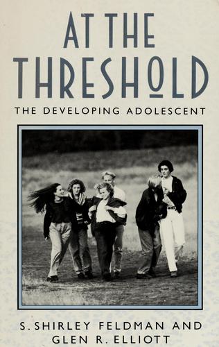 At the Threshold – The Developing Adolescent