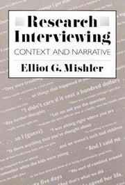 Research Interviewing: Context and Narrative
