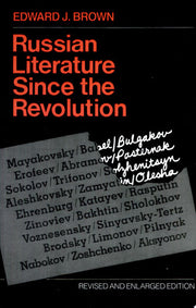 Russian Literature Since the Revolution: Revised and Enlarged Edition