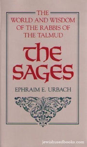 The Sages – Their Concepts & Beliefs