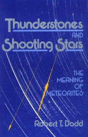 Thunderstones & Shooting Stars – The Meaning of Meteorites (Paper)