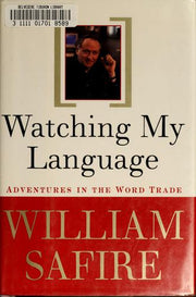 Watching My Language: Adventures in the Word Trade