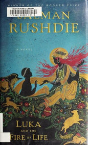 Luka and the Fire of Life: A Novel