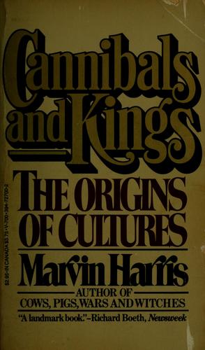 Cannibals and Kings: Origins of Cultures