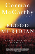 Blood Meridian: Or the Evening Redness in the West (Vintage International)