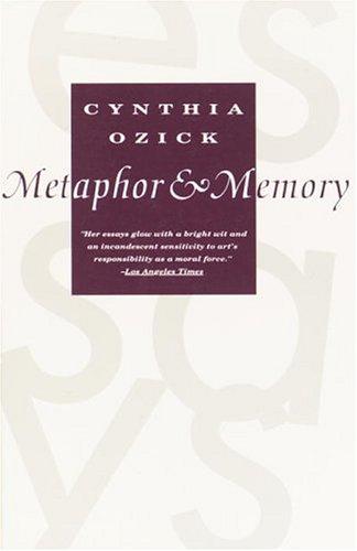 Metaphor & Memory: Essays