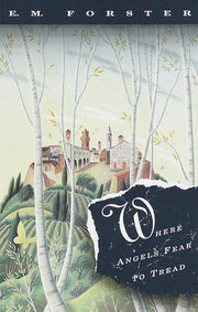 Where Angels Fear to Tread (Vintage Classics)