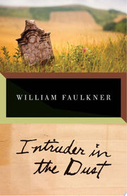 Intruder in the Dust (Vintage International)