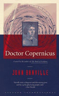 Doctor Copernicus: A Novel (Vintage International)