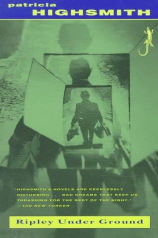 Ripley under Ground (Vintage crime / Black lizard)