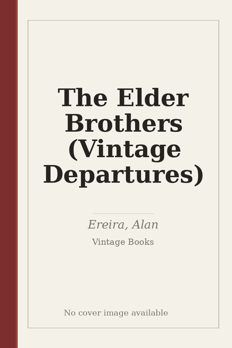 The Elder Brothers (Vintage Departures) - no cover image available
