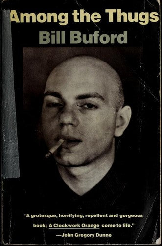Among the Thugs (Vintage Departures)