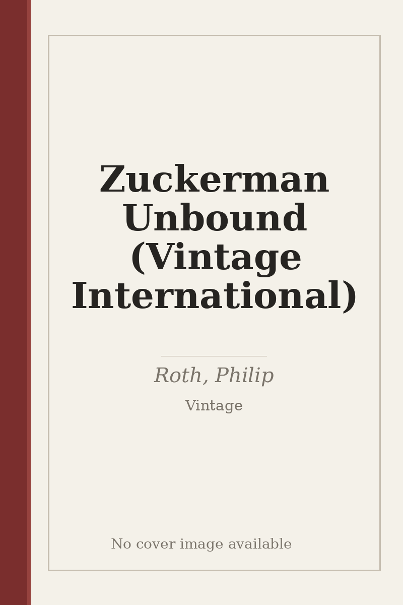 Zuckerman Unbound (Vintage International) - no cover image available