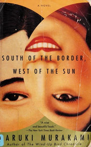 South of the Border, West of the Sun: A Novel (Vintage International)