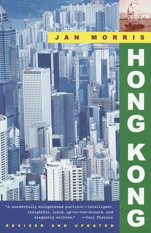 Hong Kong: Epilogue to an Empire (Vintage Departures)