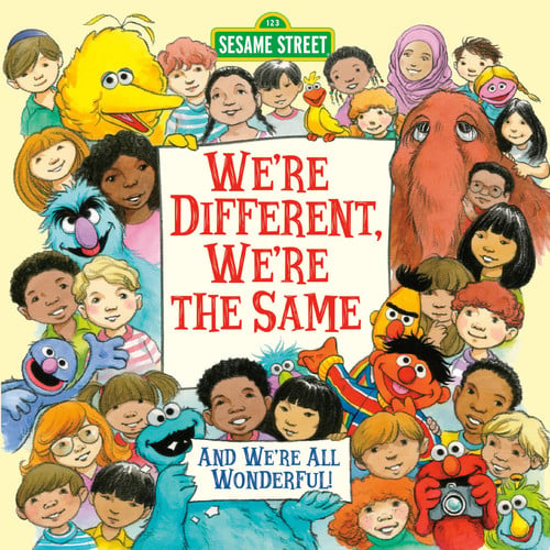 We're Different, We're the Same (Sesame Street) (Pictureback)
