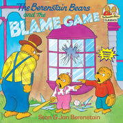 The Berenstain Bears and the Blame Game (First Time Books)