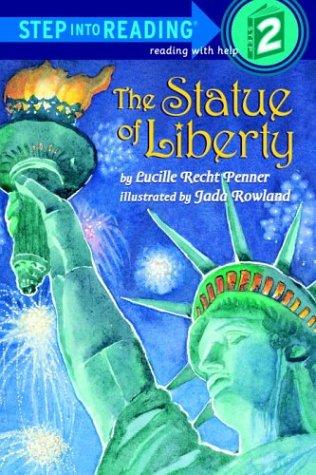 The Statue of Liberty (Step into Reading)