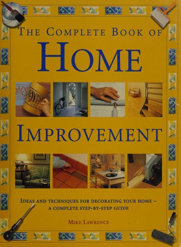 The Complete Book of Home Improvement