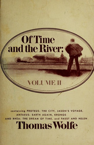 Of Time and the River: 002