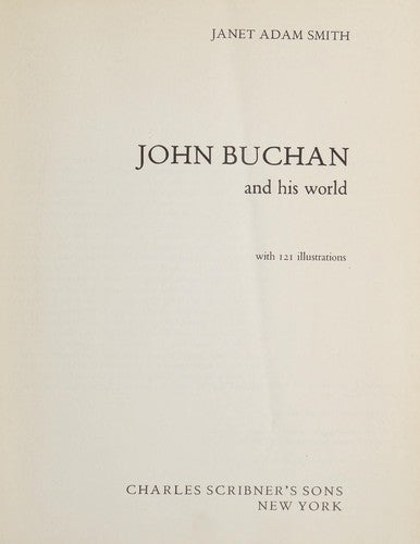 John Buchan and His World