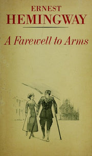 A Farewell to Arms (A Scribner classic)