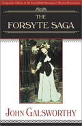 The Forsyte Saga: Volume 1: The Man of Property, and, In Chancery, and, To Let