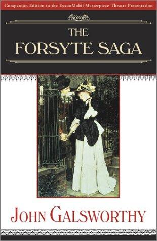 The Forsyte Saga: Volume 1: The Man of Property, and, In Chancery, and, To Let