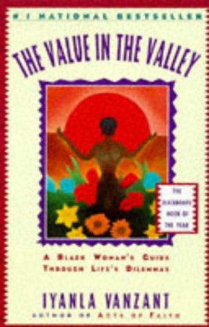 The Value in the Valley: A Black Woman's Guide Through Life's Dilemmas