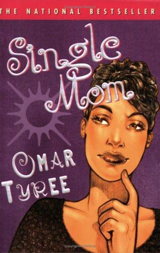 Single Mom: A Novel