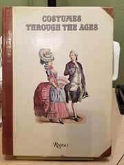 Costumes Through the Ages