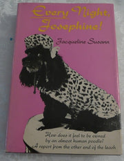Every night, Josephine!