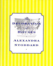 The Decoration of Houses: Alexandra Stoddard