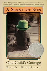 A Slant of Sun: One Child's Courage
