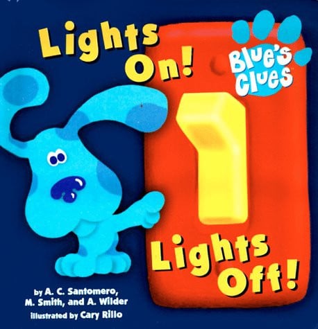 Lights On! Lights Off! (Blue's Clues)
