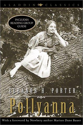 Pollyanna (Aladdin Classics)