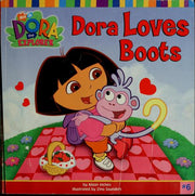 Dora Loves Boots (DORA THE EXPLORER)