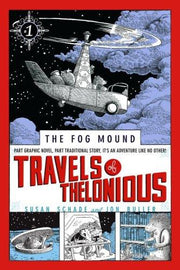 Travels of Thelonious: Volume 1 (Fog Mound)